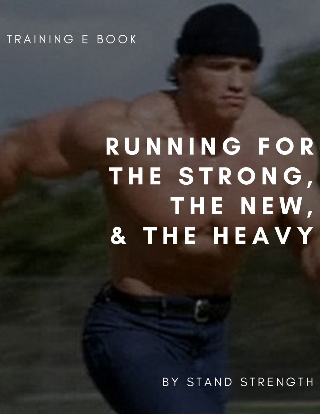 Running for the Strong, the New, and the Heavy